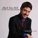 Mark Van Dell - What a Difference a Day Makes