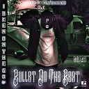 Bullet On The Beat feat YNG Ceelow Rumzellie - Aik All I Know