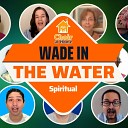 Choir at Home Rafael Caldas - Wade in the Water