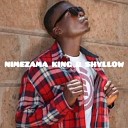 King B shyllow - Nimezama