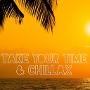 Todays Hits Groove Chill Out Players Chill Out… - Cross the Borders