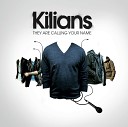 Kilians - The Lights Went Off