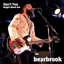 Bearbrook - Don t You Forget About Me