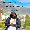 DA STING ROZAY DABLIXX OSHAA - One Chance
