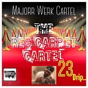 Majorr Werk Cartel - Where My Hood Niggas At