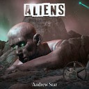 Andrew Star - Aliens
