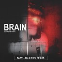 Chey de Los - Brain Future R B Remix