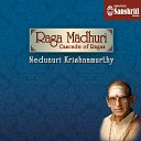 Nedunuri Krishnamurthy feat Malladi Suri Babu - Raga Alapana Bhairavi