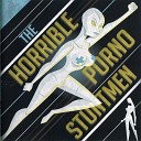 The Horrible Porno Stuntmen - Psycho Killer