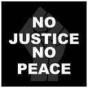 O G Quest - No Justice No Peace