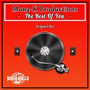 M0na K Productions - The Best Of You