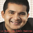 Edwin Ramirez - Que No Te Quede Duda