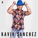 Kavir Sanchez - No Quiero Verte M s
