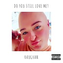 Vaughan - Do You Still Love Me