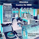 Atomico - Ebm Remaster 2018 Remastered