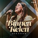 Bianca Kelen - A Tua Palavra Playback
