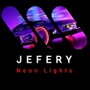 JEFERY feat Bagrok - Neon Lights