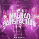 Mc Gw DJ Derek XX - Magr o Satisfaction