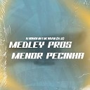 DJ ROBSON MV Mc Bonfim DJ J2 - Medley Pros Menor Pecinha