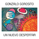 Gonzalo Gorosito feat Kike Oyola - Sembradora de Esperanza