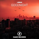 Loran - Goodnight