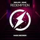 2nd Life SDMS - Redemption Original Mix