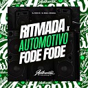 DJ SKULL ORIGINAL DJ TWIN ZS - Ritmada X Automotivo do Fode Fode