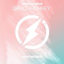 Yonexx Cr me - Dance Monkey