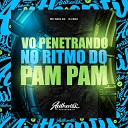 DJ SGC feat MC Rafa 22 - Vo Penetrando no Ritmo do Pam Pam