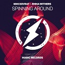 Nimi Dovrat feat Emma Withers - Spinning Around