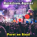 Reinilson Aguiar - Parei no Sinal Cover