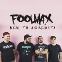 Foolmax - Persona Non Grata (Acústico)