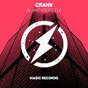 Crank - Blame Yourself