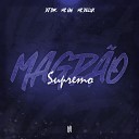 DJ IDK MC GW MC Delux - Magr o Supremo