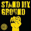 S I G - Stand My Ground