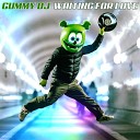 Gummy DJ feat Gummib r - Waiting for Love
