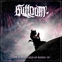 Bulldom - Fading Away