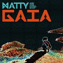 Natty The Rebel Ship feat Benny Page - Gaia Benny Page Remix