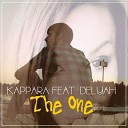 Kappara feat Delyah - The One Radio Edit