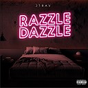 JTrav - Razzle Dazzle