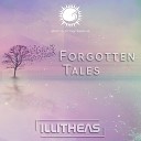 Illitheas - Forgotten Tales Extended Mix