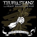 Teufelstanz - Follow Me Up to Carlow