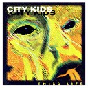 City Kids - One Second More
