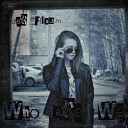 der Flaum - Who Are We