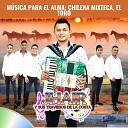 Jhair y Sus Traviesos de la Costa - M sica para el Alma Chilena Mixteca el Toro