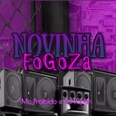dj papuh feat mc proibido - Novinha Fogoza