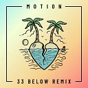 Vandelux 33 Below - Motion 33 Below Remix
