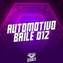 Mc Toy DJ Miller Oficial - Automotivo Baile 012