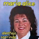 Maria Alice - Gente Minha Maneira Meus Amigos