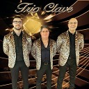 Trio Clave - Tudo Por Amor